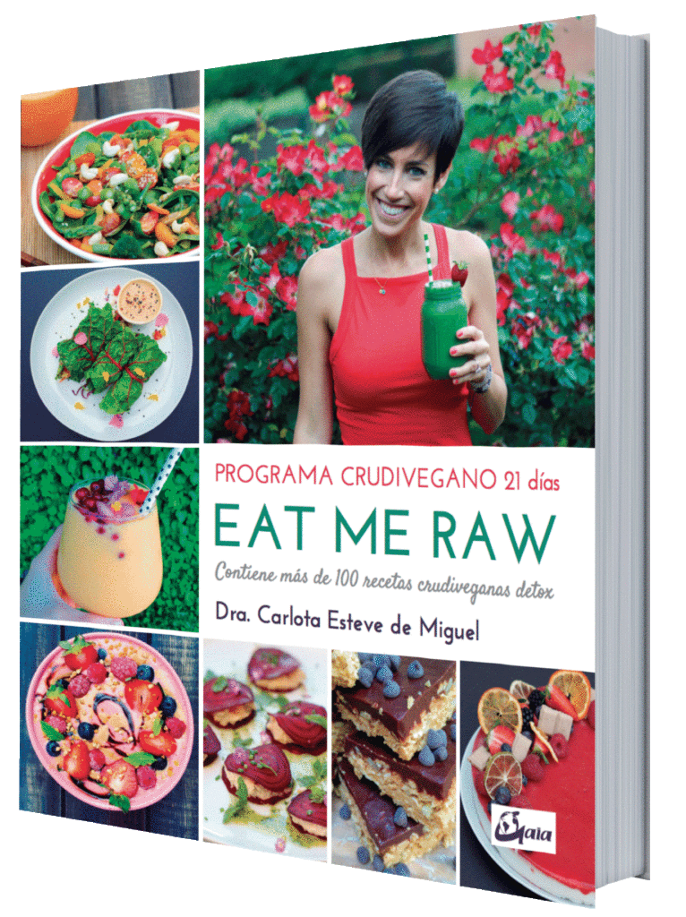 libro Programa Crudivegano 21 días Eat Me Raw de la Dra. Carlota Esteve de Miguel